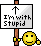 Very Stupid